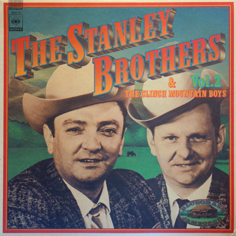 The Stanley Brothers Vol. 2