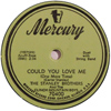 Could You Love Me (One More Time) (78 Alt. print)