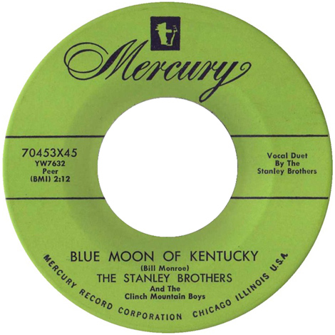 Blue Moon Of Kentucky