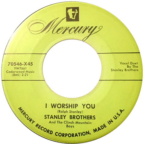 I Worship You (earlier 45)
