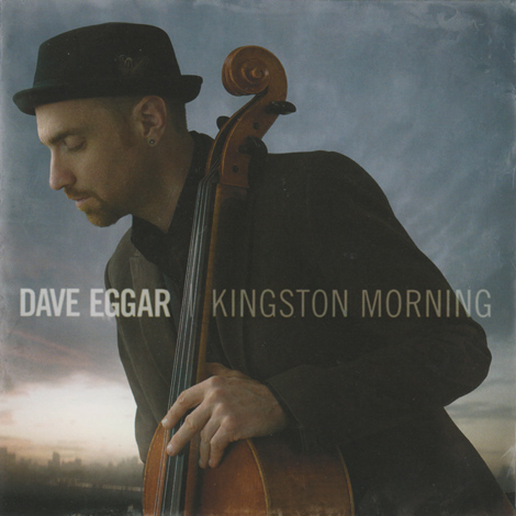 Dave Eggar - Kingston Morning