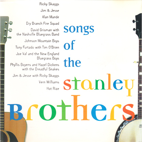 Songs Of The Stanley Brothers