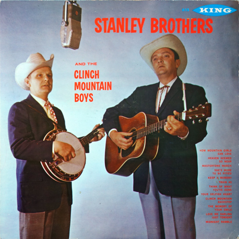 The Stanley Brothers And The Clinch Mountain Boys