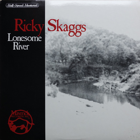 Ricky Skaggs - Lonesome River