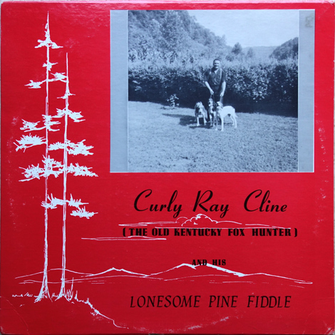 ...And His Lonesome Pine Fiddle (First Pressing)