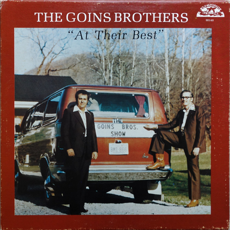The Goins Brothers - At Their Best