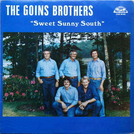 The Goins Brothers - Sweet Sunny South