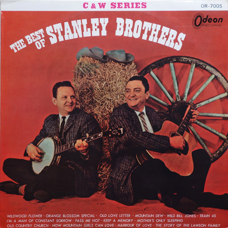 The Best Of The Stanley Brothers