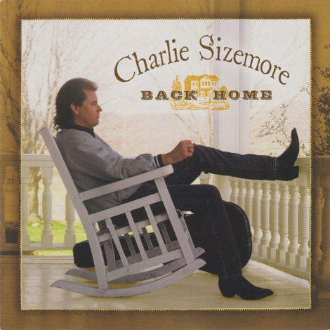 Charlie Sizemore - Back Home