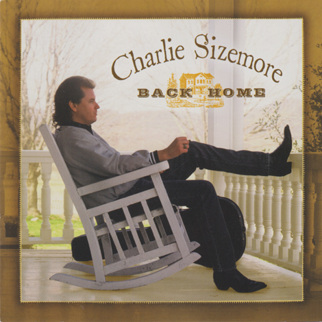 Charlie Sizemore - Back Home