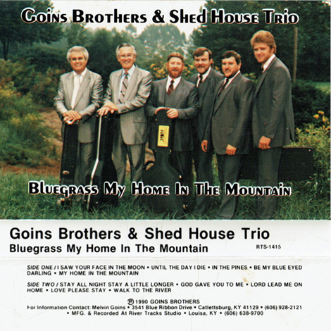 Goins Brothers & Shed House Trio - Bluegrass My Home In The Mountains