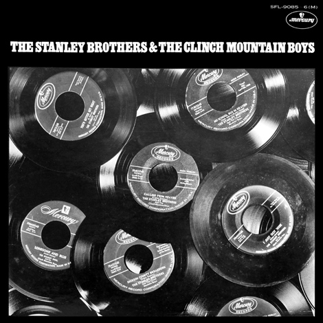 The Stanley Brothers & The Clinch Mountain Boys