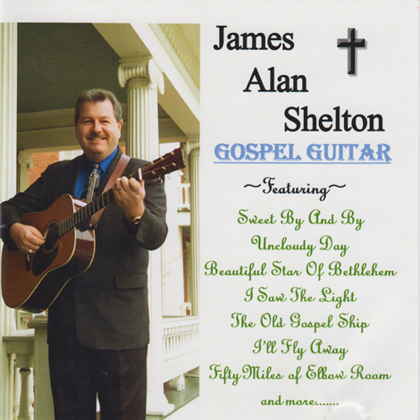 James Alan Shelton - Gospel Guitar