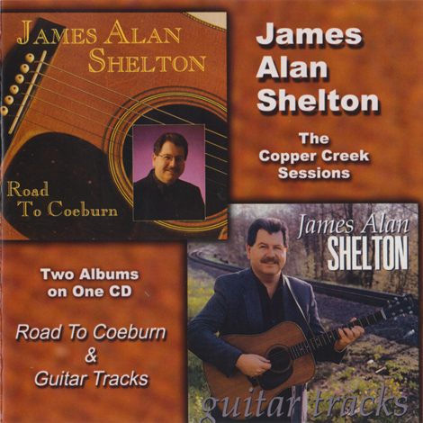 James Alan Shelton - The Copper Creek Sessions