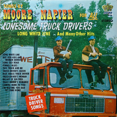 Songs by Moore & Napier for all Lonesome Truck Drivers (Canadian)