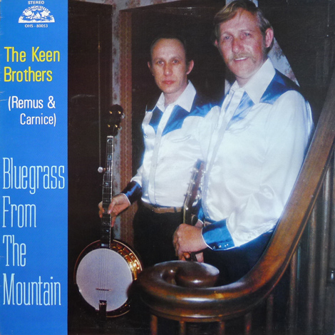 The Keen Brothers - Bluegrass From The Mountain